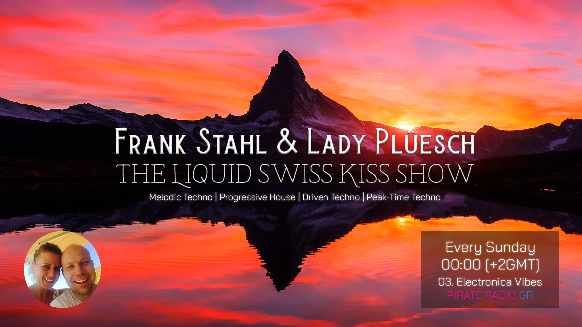Frank Stahl & Lady Plüsch - The Liquid Swiss Kiss Show - Electronica Vibes - Pirate Radio GR